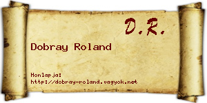 Dobray Roland névjegykártya